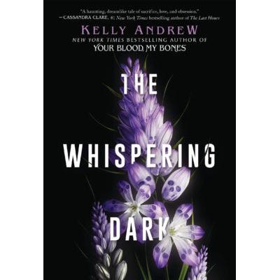 The Whispering Dark (paperback) - by Kelly Andrew