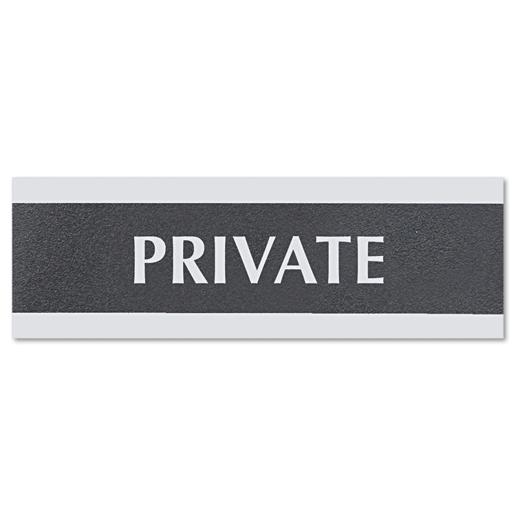 Headline Sign Century Series Office Sign, PRIVATE, 9 x 3, Black/Silver (USS4761) Each Headline® Sign Signs & Sign Holders