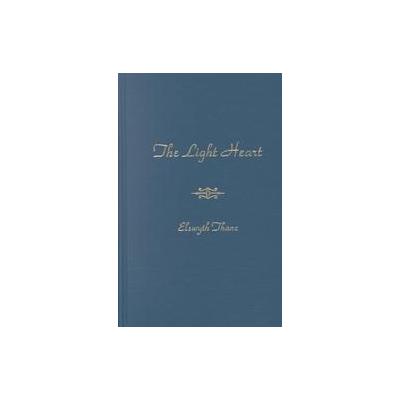 Light Heart by Elswyth Thane (Hardcover - Amereon Ltd)