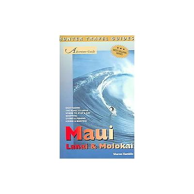 Adventure Guide Maui by Sharon Hamblin (Paperback - Hunter Pub Inc)