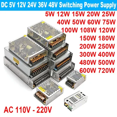 Switching 12 V Volt DC Power Supply SMPS 5V 24V 36V 48V 100W 200W 300W 400W 500W 600W 700W 110V AC