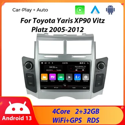 7'' Android 13 Car Radio For Toyota Yaris XP90 Vitz Platz 2005-2012 GPS Navigation Stereo CarPlay