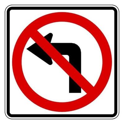 Lyle No Left Turn Traffic Sign,24" x 24" R3-2-24HA - 1 Each - Multi