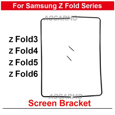 For Samsung Galaxy Z Fold 6 5 4 3 Fold6 Z Fold4 Front Screen Stand Middle Bezel Frame LCD Display