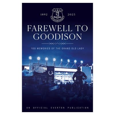 Everton Abschied von Goodison - 100 Erinnerungen an die Grand Old Lady Hardcover-Buch Image