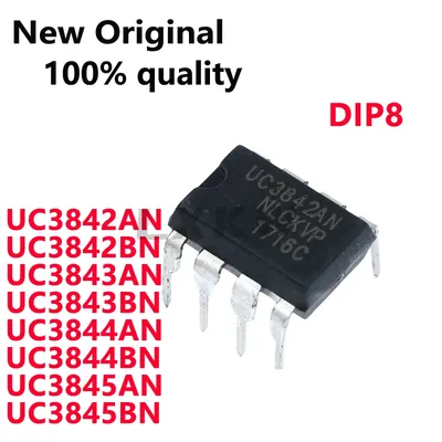 10/PCS New UC3842AN UC3844BN UC3842BN UC3845AN UC3843AN UC3845BN UC3843BN UC3844AN DIP8 Power