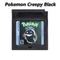 Pokemon Creepy Black GBC Game Cartridge 16 Bit Video Game Console Card English Language for GBC/GBA