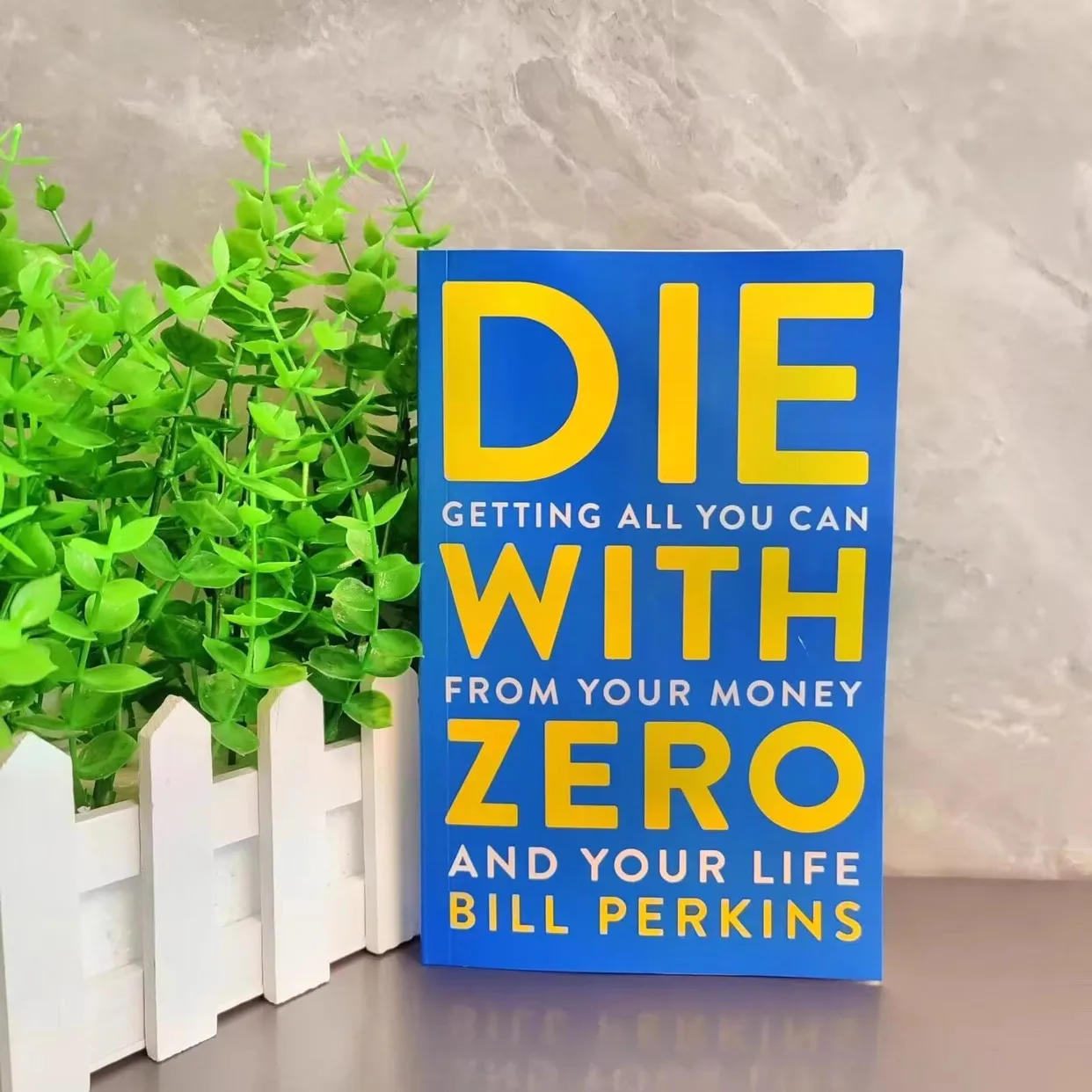 Die with Zero: Getting All You Can from Your Money and Your Life Englische Bücher Image