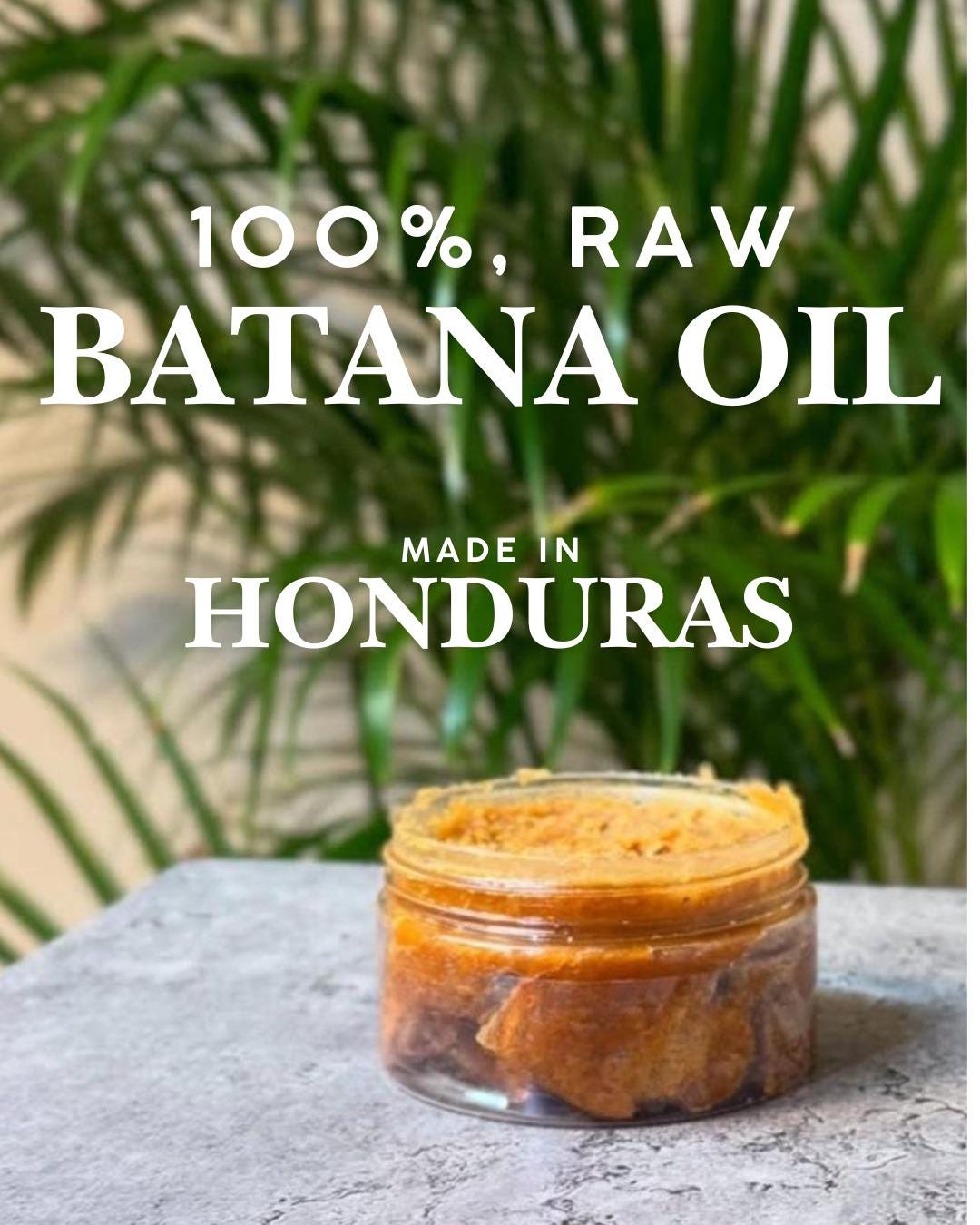 L'olio originale 100% Batana - Prodotto in Honduras da Batana Babe