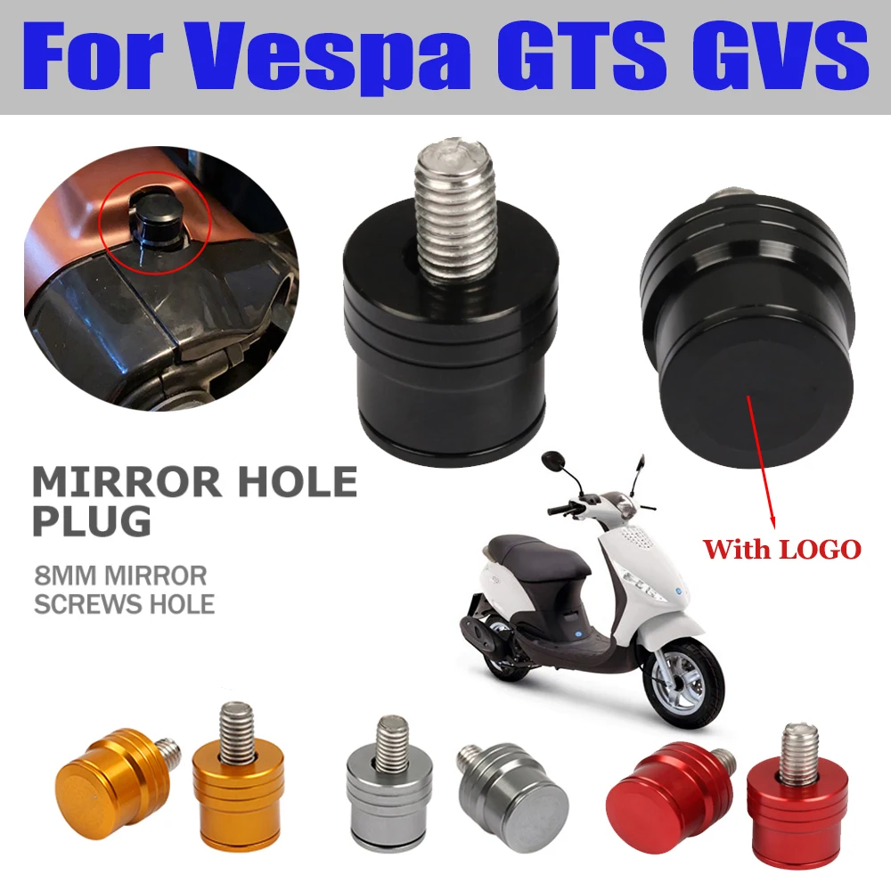 Per Piaggio Vespa GTV 150 250 300 SPRINT PRIMAVERA GTS 125 LXV 50 S moto specchio foro spina tappo a vite coperchio bullone accessori