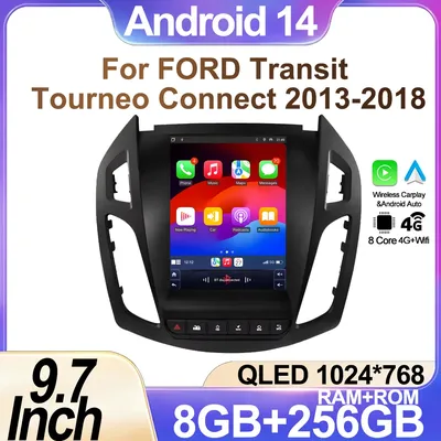 9.7 inch Car Radio Carplay Screen For Ford Tourneo Connect Transit Connect 2013-2018 Android 14 Autoradio 4G WIFI GPS navigation