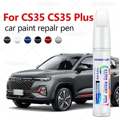 For Changan CS35 CS35 Plus 2012-2025 S101 S201 Paint Repair Pen Touch Up Scratch Remover DIY Auto