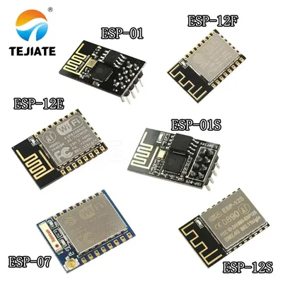 ESP8266 ESP -01 ESP -01S ESP -07 ESP -12 ESP -12E ESP -12F ESP -12S WIFI Wireless Series Module
