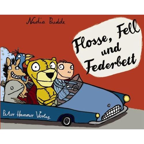 Flosse, Fell und Federbett - Nadia Budde