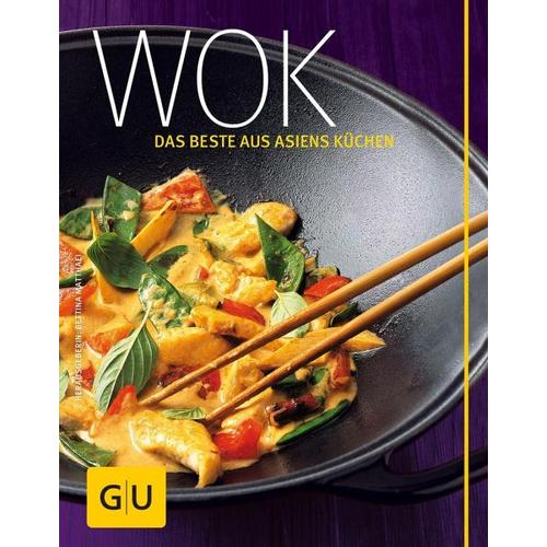 Wok - das Beste aus Asiens Küchen - Bettina Matthaei