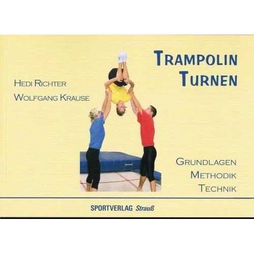 Trampolin Turnen - Hedi Richter, Wolfgang Krause