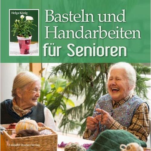 Basteln und Handarbeiten für Senioren - Helga König
