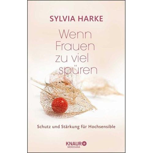 Wenn Frauen zu viel spüren - Sylvia Harke