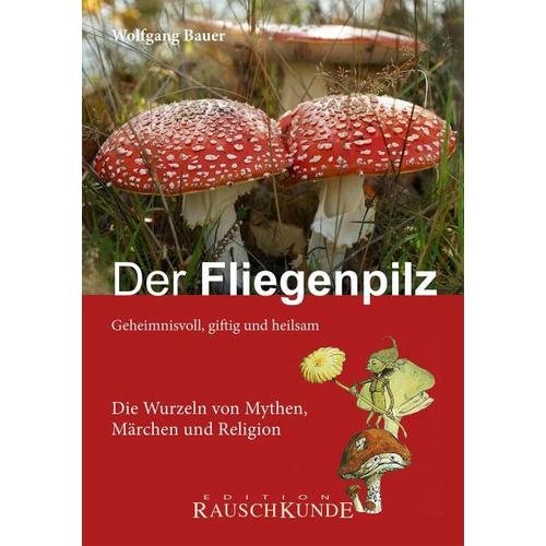 Der Fliegenpilz - Wolfgang Bauer