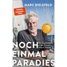 Noch einmal Paradies - Marc Bielefeld