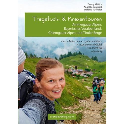 Tragetuch- & Kraxentouren - Conny Klittich, Angelika Berghald, Stefanie Schindler