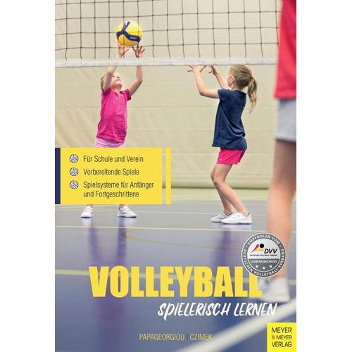 Volleyball spielerisch lernen - Athanasios Papageorgiou, Jimmy Czimek