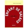 Enfant de salaud - Sorj Chalandon