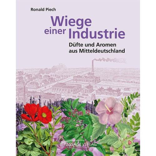 Wiege einer Industrie - Ronald Piech