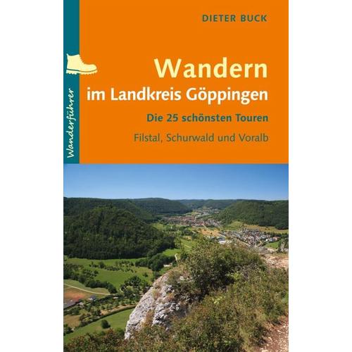 Wandern im Landkreis Göppingen - Dieter Buck