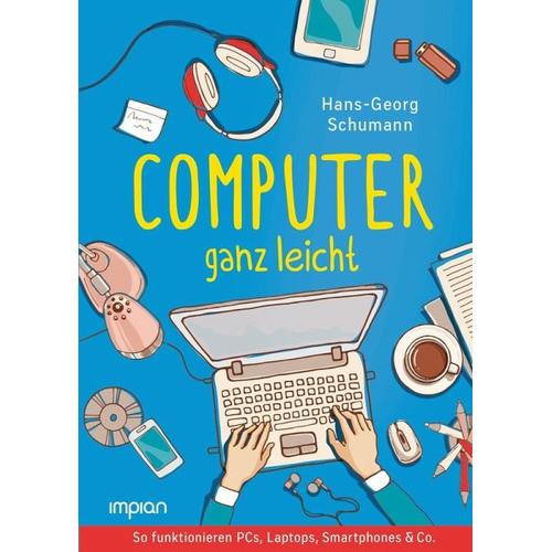 Computer ganz leicht - Hans-Georg Schumann