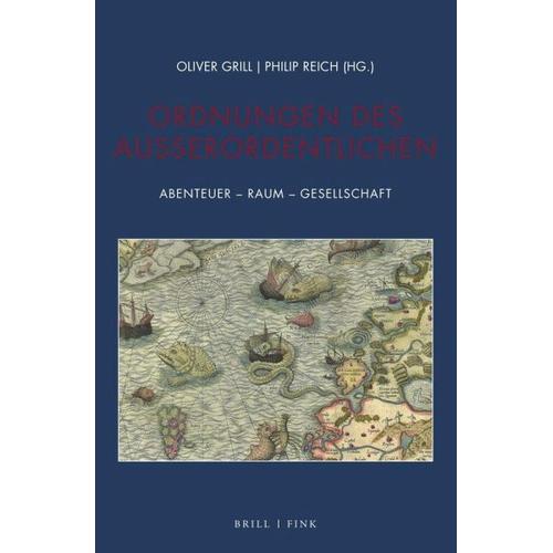 Ordnungen des Außerordentlichen - Philip Herausgegeben:Reich, Oliver Grill
