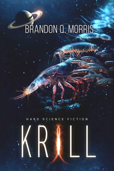Krill - Brandon Q. Morris
