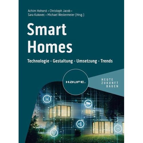 Smart Homes - Achim Herausgegeben:Hohorst, Christoph Jacob, Sara Kukovec, Michael Westermeier