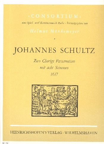 2 Chorige Passametzen mit 8 Stimmen für 8 Instrumente Partitur und Stimmen