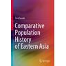 Comparative Population History of Eastern Asia - Toru Suzuki