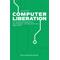 Computer Liberation - Jonas Frick