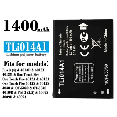 TLi014A1 Replacement Battery For Alcatel Pixi3 (4) (3.5) 4013D One touch Fire 4012A 4012X OT-5040 4010 Latest Batteries