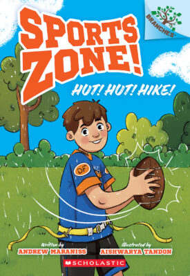 Sports Zone! #1: Hut! Hut! Hike! (paperback) - by Andrew Maraniss