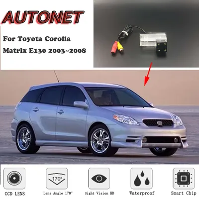 AUTONET Backup Rear View camera For Toyota Corolla Matrix E130 2003~2008 Night Vision/license plate