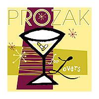 Prozak For Lovers