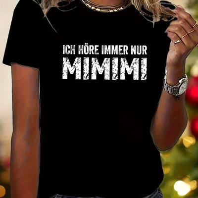 "TEMU 1pc Women's Casual T-shirt With "ich Höre Immer Nur !" German Text Print - Black & White , Fit, Machine Washable, Versatile Casual Attire, Perfect Gift For Birthdays & Holidays" Image
