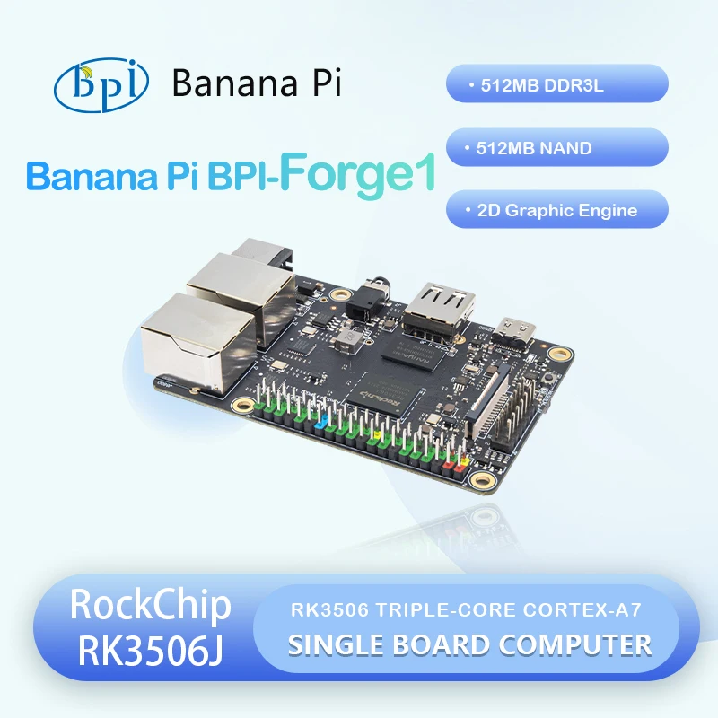 Banana Pi BPI-Forge1 RockChip RK3506J RK3506 Triple-Core Cortex-A7 Prozessor 512 MB DDR3L 512 MB NAND Single-Board-Computer Image