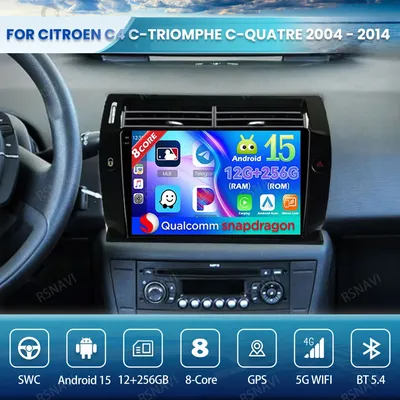 Android 15 Car Radio For Citroen C4 C-Triomphe C-Quatre 2004 - 2014 4G LTE Qualcomm Head Unit QLED