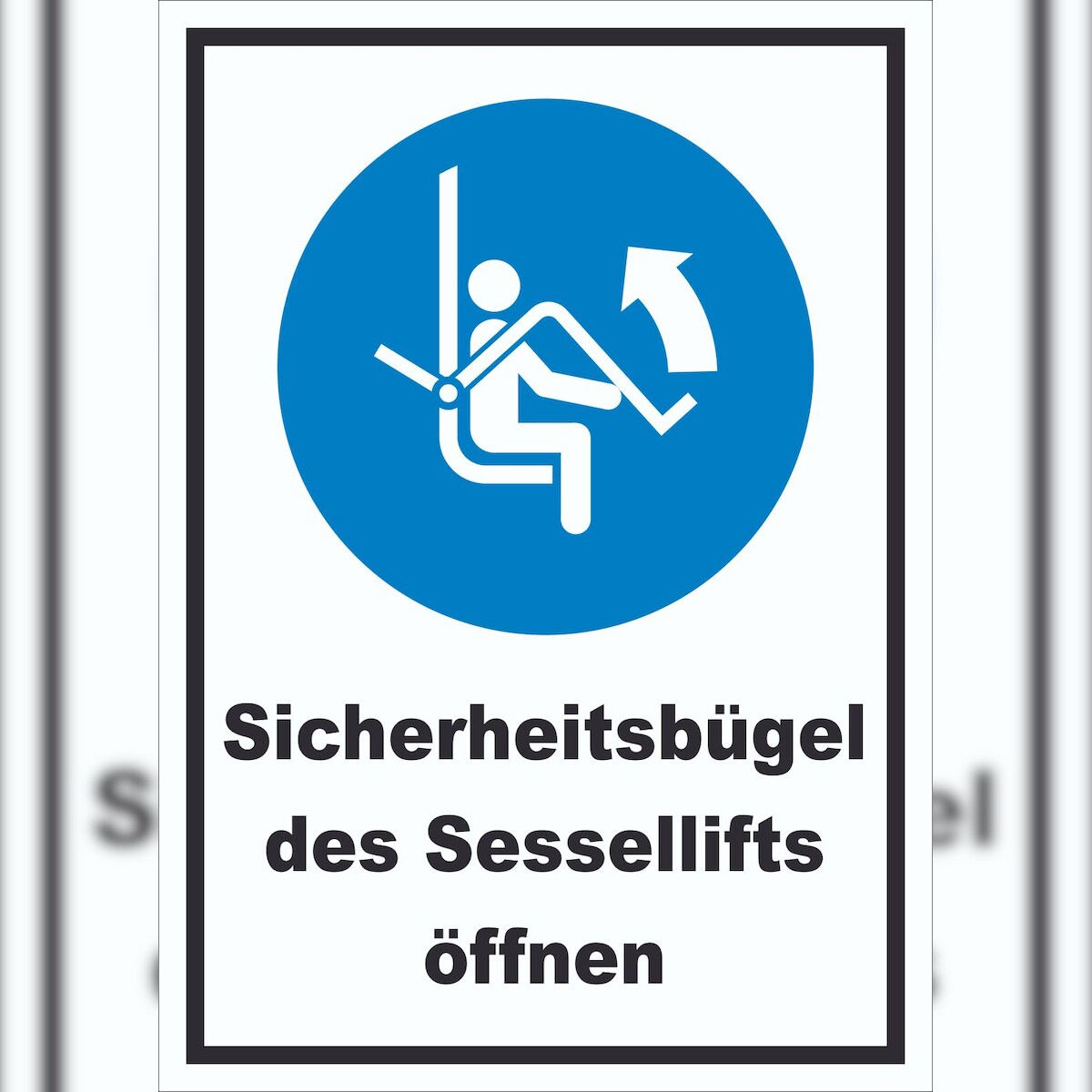 HB-Druck Sicherheitsbügel des Sessellifts öffnen Schild A2 (420x594mm) Image