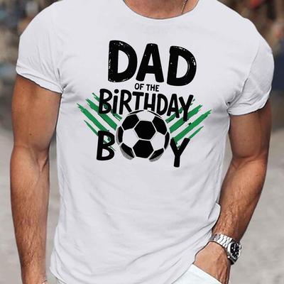 TEMU Dad Of The Birthday Boy Soccer Graphic T-shirt – Men's Casual Summer Tee, White With Black & , Short Sleeve, Polyester Blend, Machine Washable Image