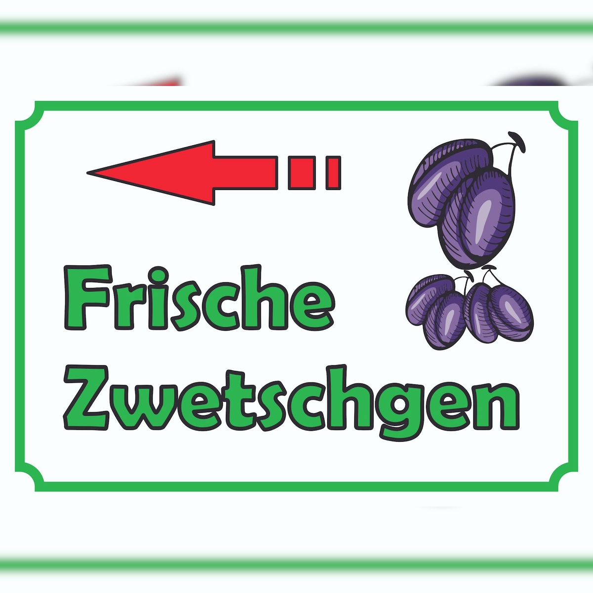HB-Druck Frische Zwetschgen Schild mit Pfeil links A0 Rückseite selbstklebend Image