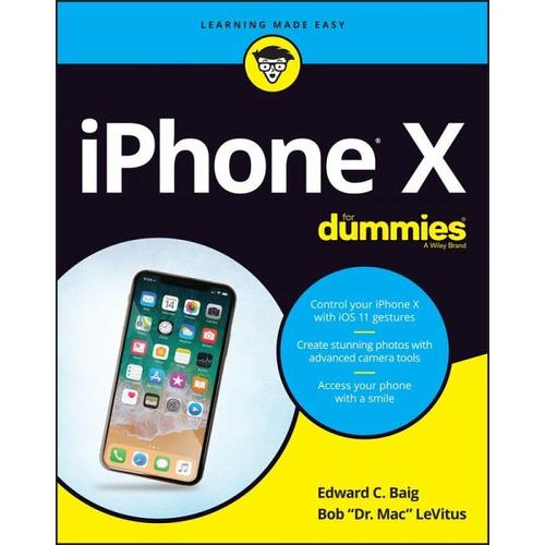 iPhone X for Dummies - Edward C Baig, Bob Levitus