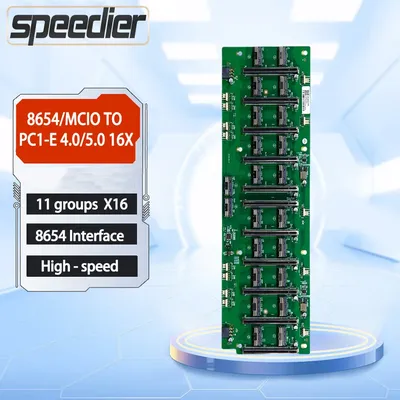 8654 To PCIE 4.0 X16 MCIO To PCI-E 5.0 X16 Base ,8,10 Card 11-slot GPU Graphics Card Baseplate40mm Spacing Server Motherboard