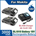 Per Makita BL1815 Batteria 18V 3000mAh BL1815 BL1830 BL1840 BL1850 BL1860 Batteria di ricambio con caricabatterie Makita 4A DC18RC