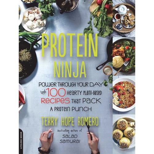 Protein Ninja - Terry Hope Romero